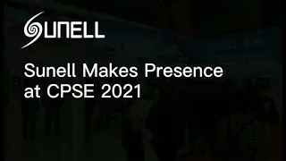 Sunell at CPSE 2021 - 翻译中...