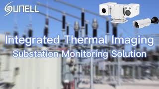 Solution intégrée de surveillance des sous-stations d’imagerie thermique Sunell